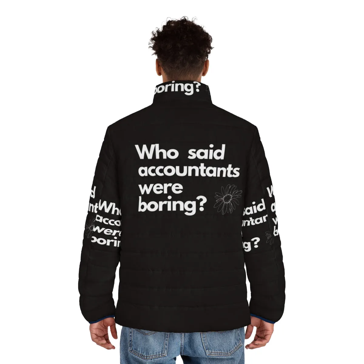 Accountant Women's Puffer Jacket - "Who Said Accountants Were Boring?"