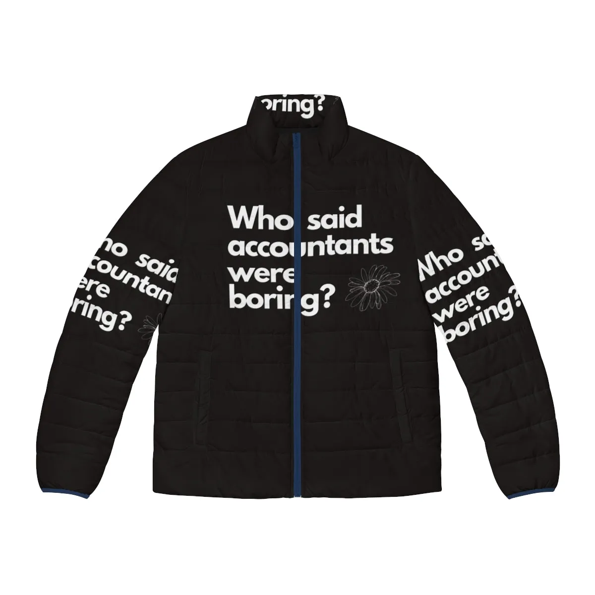 Accountant Women's Puffer Jacket - "Who Said Accountants Were Boring?"