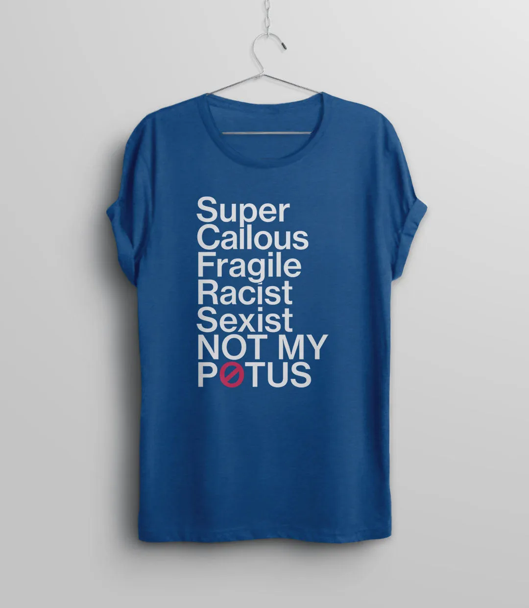 Super Callous Fragile Racist Sexist Not My Potus