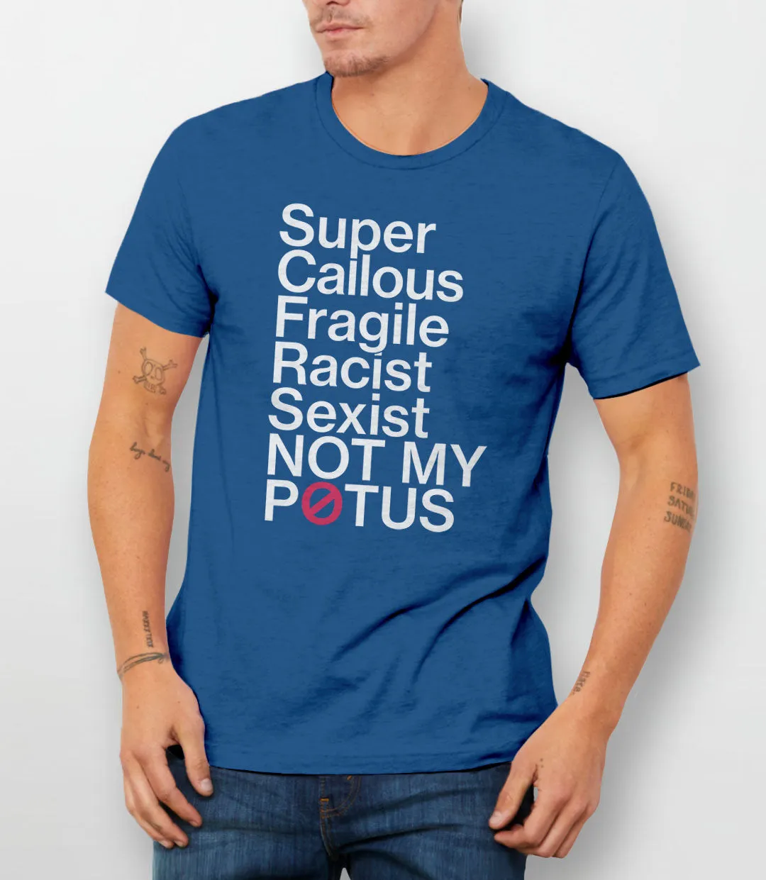 Super Callous Fragile Racist Sexist Not My Potus