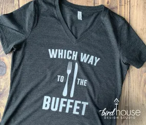 Which way to the Buffet Cruise Shirt, Funny Custom Tees, Any Color